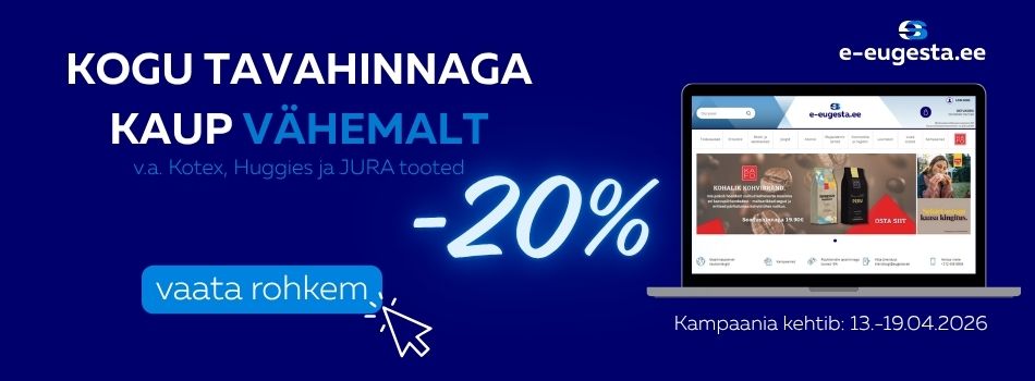Kõik vähemalt - 20% (v.a. Jura, Huggies, Kleenex, Kotex) 